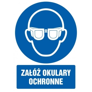 Tabliczka znak TDC Załóż okulary ochronne