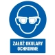 Tabliczka znak TDC Załóż okulary ochronne