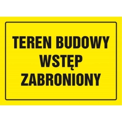 Tabliczka znak TDC Tablica budowlana TDC Teren budowy TDC wstęp zabroniony