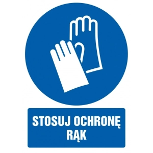 Tabliczka znak TDC Stosuj ochronę rąk