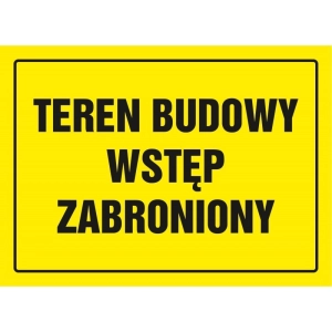Tabliczka znak TDC Tablica budowlana TDC Teren budowy TDC wstęp zabroniony