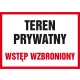 Tabliczka znak TDC Teren prywatny wstęp wzbroniony