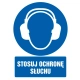 Tabliczka znak TDC Stosuj ochronę słuchu