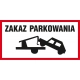 Tabliczka znak TDC Zakaz parkowania